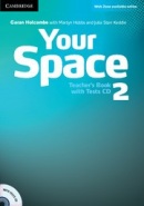 Your Space Level 2 Teacher's Book with Test CD - Metodická príručka s Test CD (Hobbs, M., Julia Starr Keddle)