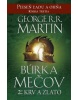 Búrka mečov 2: Krv a zlato (George R. R. Martin)