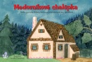Medovníková chalúpka (Jana Semelková)