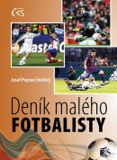 Deník malého fotbalisty - 3.vydání (Josef Pepson Snětivý)