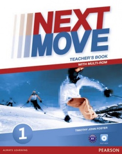 Next Move 1 Teacher's Book + Multi-ROM - Metodická príručka (Timothy John Foster)