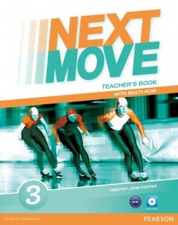 Next Move 3 Teacher's Book + Multi-ROM - Metodická príručka (Timothy John Foster)