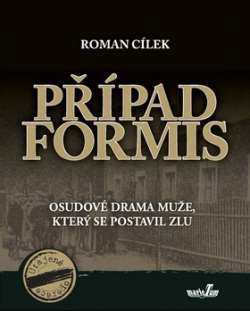 Případ Formis (Roman Cílek)