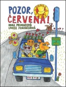 Pozor, červená! (Hana Primusová, Lenka Procházková)