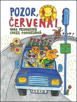 Pozor, červená! (Hana Primusová, Lenka Procházková)