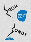 Básnické spisy II (Egon Bondy)