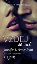 Vzdej se mi (Jennifer L. Armentrout, Jennifer Lynn)