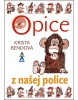 Opice z našej police (Krista Bendová)