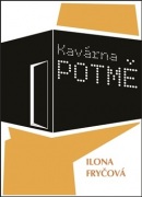 Kavárna POTMĚ (Ilona Fryčová)
