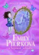 Emily Pierková a tajomné zrkadlo (Holly Webb)