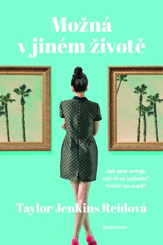 Možná v jiném životě (Taylor Jenkins Reid)