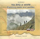 Na štíty a sedlá - Exploring peaks and saddles (Ivan Bohuš ml.)