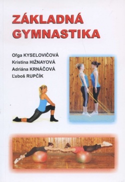 Základná gymnastika (Adriana Krnáčová, Kristína Hižnayová, Oľga Kyselovičová)