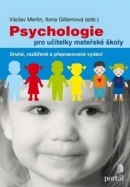 Psychologie pro učitelky mateřské školy (Václav Mertin, Ilona Gillernová)