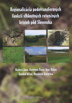 Regionalizácia pedotransferových funkcií vlhkostných retenčných kriviek pôd Slovenska (Dana Kotorová, Dušan Igaz, Jana Skálová)