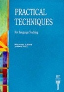 Books For Teachers: Practical Techniques 2E (J. Hill, Michael Lewis)