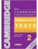 New Cambridge Proficiency Practice Test 2 Student's Book (Nicholas Stephens, Rachel Finnie, J. Cook)