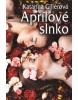 Aprílové slnko (Katarína Gillerová)