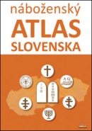 Náboženský atlas Slovenska (Dagmar Kusendová, Juraj Majo)