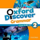 Oxford Discover 2 Grammar Class Audio CD (Koustaff, L. - Rivers, S. - Kampa, K. - Vilina, C. - Bourke, K. - Kimmel, C.)