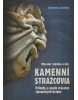 Kamenní strážcovia I. (kolektív, Miroslav Slámka)