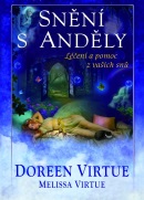 Snění s anděly (Melissa Virtue, Doreen Virtue)