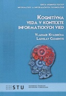 Kognitívna veda v kontexte informatických vied (Vladimír Kvasnička)