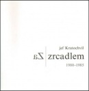 Za zrcadlem (Jef Kratochvil)