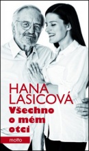 Všechno o mém otci (Hana Lasicová)