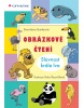 Obrázkové čtení – Slavnost krále lva (Pavla Momčilová)