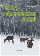 Příběhy z drahanských vrchů (Karel Vágner)