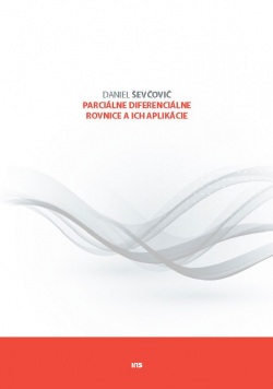 Parciálne diferenciálne rovnice a ich aplikácie (Daniel Ševčovič)