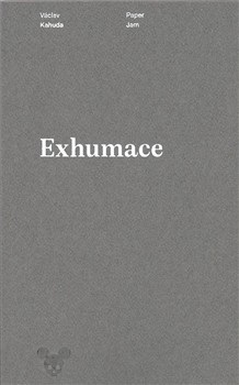 Exhumace (Václav Kahuda)