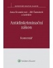 Antidiskriminační zákon. Komentář (Jana Kvasnicová; Jiří Šamánek; kolektív autorov)