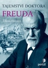 Tajemství doktora Freuda (Éliette Abécassis)