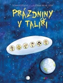 Prázdniny v talíři (Michal Sušina, Zuzana Pospíšilová)