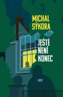 Ještě není konec (Michal Sýkora)