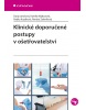 Klinické doporučené postupy v ošetřovatelství (Jarošová Darja, Majkusová Kamila, Kozáková Radka, Zeleníková Renáta)