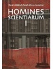Homines scientiarum I (Antonín Kostlán, Tomáš Hermann, Dominika Grygarová)