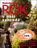 Rok v naší zahradě (Radoslav Šrot)