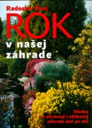 Rok v našej záhrade (Radoslav Šrot)