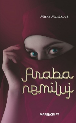 Araba nemiluj (Mirka Manáková)