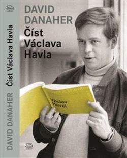 Číst Václava Havla (Stefan Segi, David Danaher)