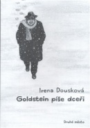 GOLDSTEIN PÍŠE DCEŘI (Irena Dousková)