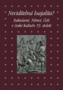 Neviditelná loajalita (Taťána Petrasová, Pavla Machalíková, Václav Petrbok)