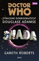 Doctor Who Shada (Douglas Adams, Gareth Roberts)