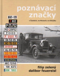 Poznávací značky v Čechách, na Moravě a ve Slezsku (Filip Zelený, Dalibor Feuereisl)