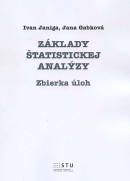 Základy štatistickej analýzy (Ivan Janiga, Jana Gabková)
