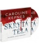 Skrytá těla Audiokniha na CD (Caroline Kepnes)