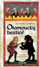 Olomoucký bestiář - 3.vydání (Vondruška Vlastimil)